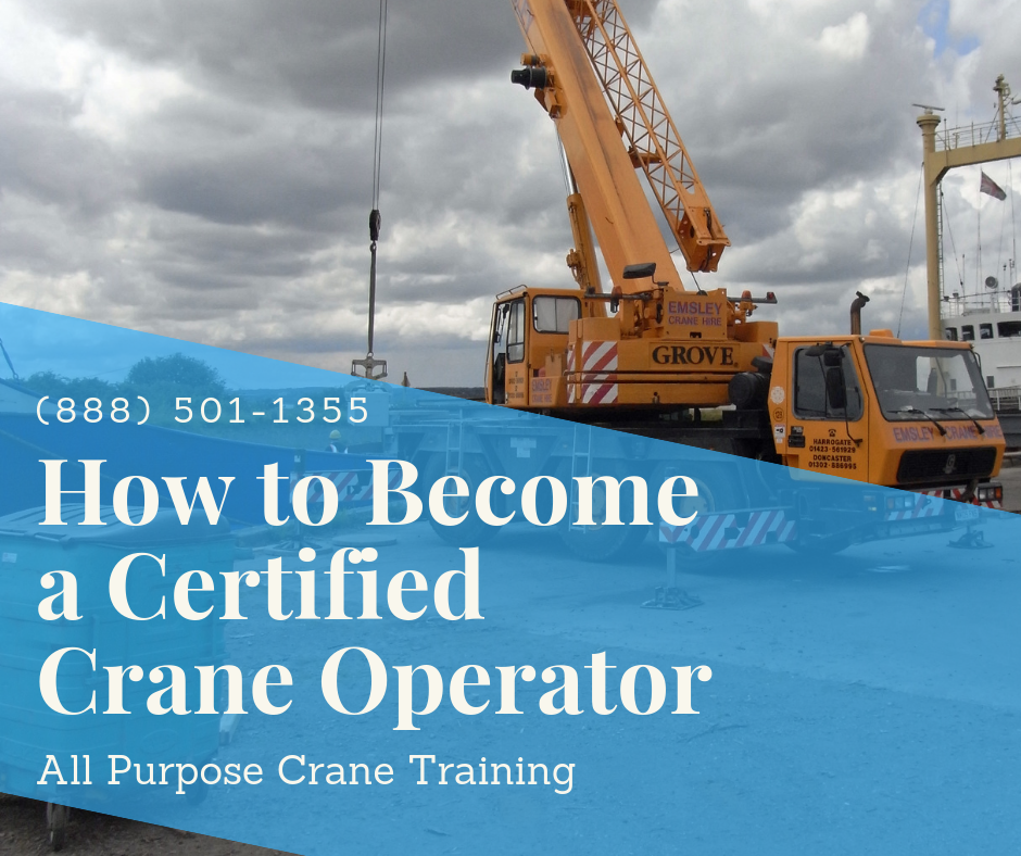 How to Be a Certified Crane Operator California Crane Certification